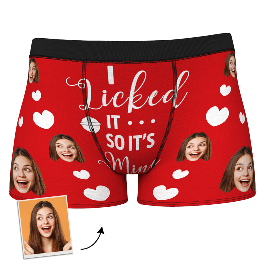 Custom Face Boxer Shorts I Licked It So It Is Mine A Gift For My ...